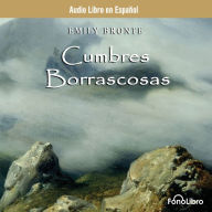 Cumbres Borrascosas (Abridged)