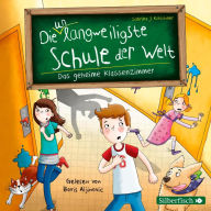 Die unlangweiligste Schule der Welt 2: Das geheime Klassenzimmer (Abridged)