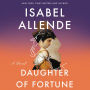 Daughter of Fortune: A Novel
