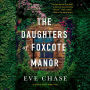 The Daughters of Foxcote Manor