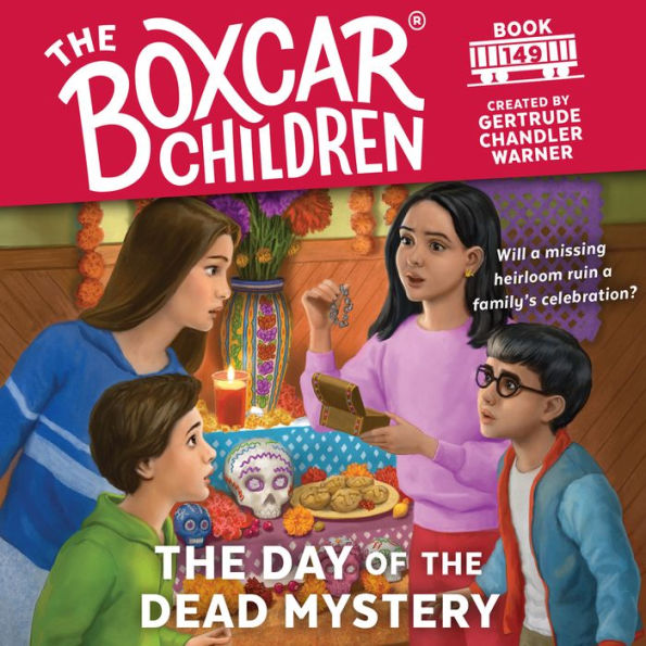 The Day of the Dead Mystery (The Boxcar Children Series #149)