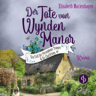 Der Tote von Wynden Manor