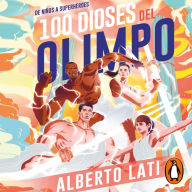 100 dioses del Olimpo: De niños a superhéroes