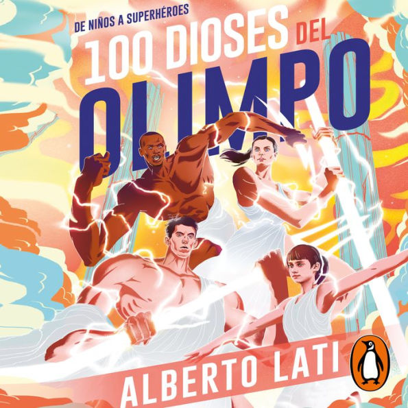 100 dioses del Olimpo: De niños a superhéroes