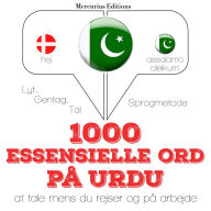 1000 essentielle ord i Urdu: Lyt, gentag, tal: sprogmetode
