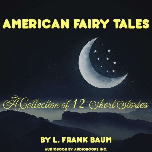 American Fairy Tales