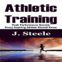 Athletic Training: Peak Performance Secrets Every Aspiring Athlete Should Know