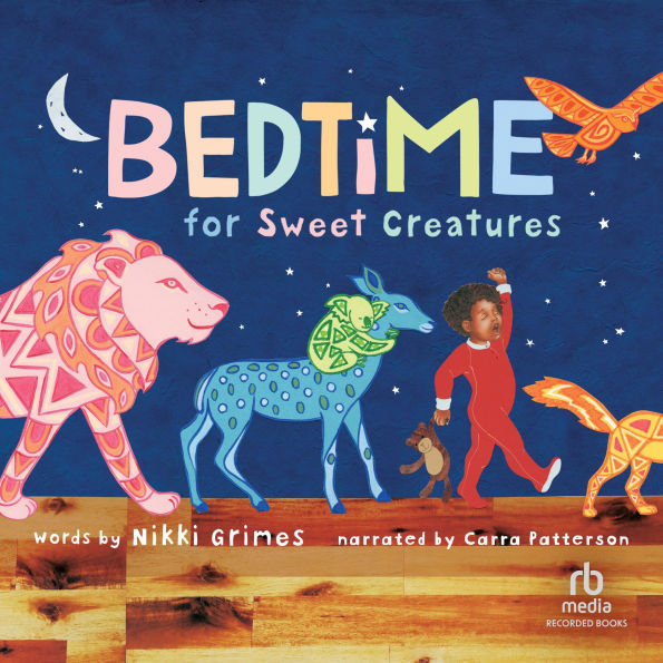Bedtime for Sweet Creatures
