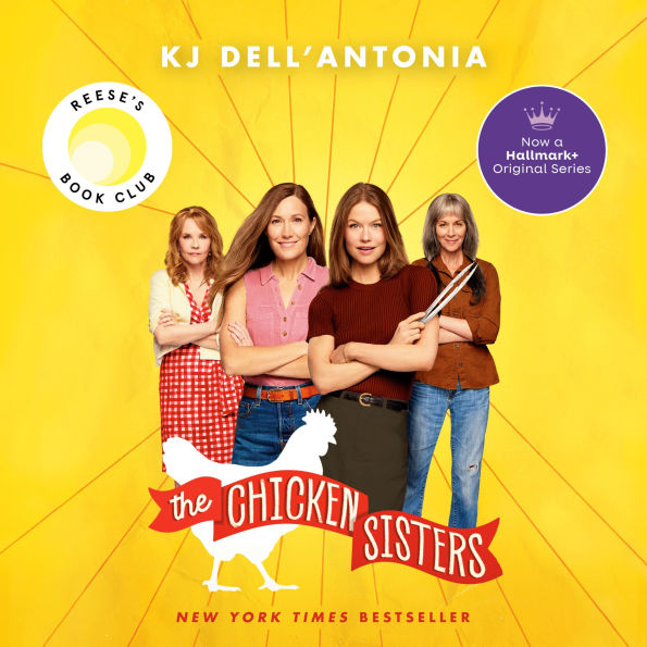 The Chicken Sisters: Reese's Book Club (A Novel)