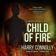 Child of Fire: A Twenty Palaces Novel