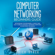 Computer Networking Beginners Guide