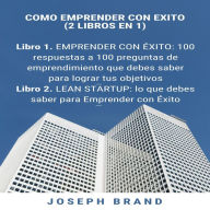 Cómo emprender con éxito: 2 audiolibros en 1 (Abridged)