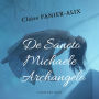 De Sancto Michaele Archangelo: Fantastique