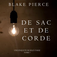 De Sac et de Corde (Une enquête de Riley Paige-Tome 7)