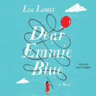 Dear Emmie Blue: A Novel