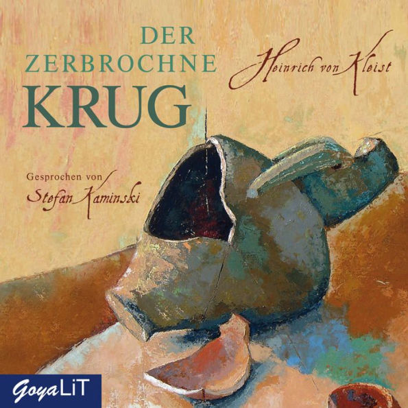 Der zerbrochne Krug (Abridged)