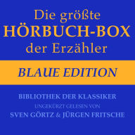 Die größte Hörbuch-Box der Erzähler: Blaue Edition: Bibliothek der Klassiker