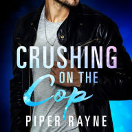Crushing on the Cop (German Edition)
