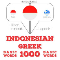 1000 kata-kata penting di Yunani: I listen, I repeat, I speak : language learning course