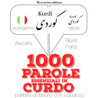 1000 parole essenziali in Curdo: 