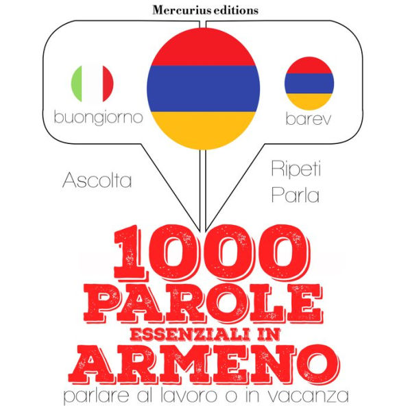 1000 parole essenziali in armeno: 