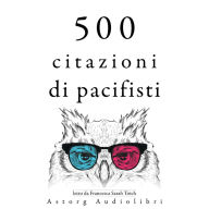 500 citazioni di pacificatori: Le migliori citazioni