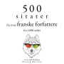 500 sitater fra store franske forfattere fra 1600-tallet: Samle de beste tilbudene