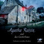 Agatha Raisin und das Geisterhaus (Abridged)
