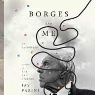 Borges and Me: An Encounter