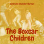 The Boxcar Children