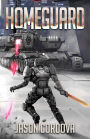 Homeguard (Kin Wars Saga, #4)