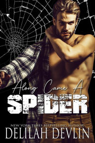Title: Along Came a Spider, Author: Delilah Devlin