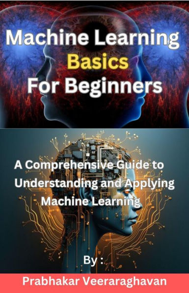 Machine Learning Basics for Beginners