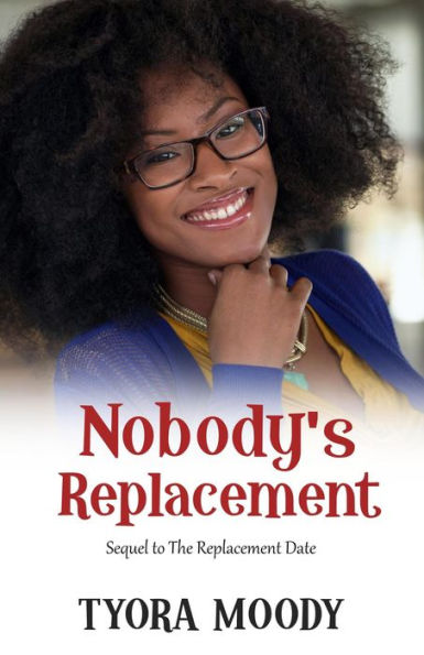 Nobody's Replacement (Victory Gospel Shorts, #4)