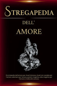 Title: Stregapedia dell'amore, Author: Esencia Esotérica
