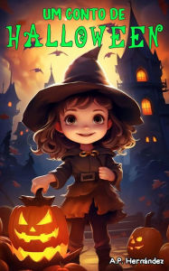 Title: Um conto de Halloween, Author: A.P. Hernández