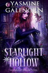 Title: Starlight Hollow, Author: Yasmine Galenorn