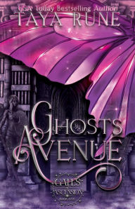 Title: Ghosts Avenue: Gates of Ascension, Book 1, Author: Taya Rune