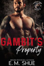 Gambit's Property (Shiver of Chaos, #1)