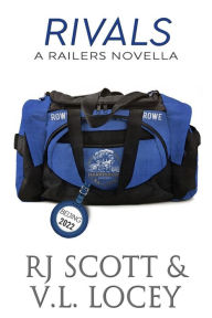 Title: Rivals (Harrisburg Railers, #11), Author: RJ Scott