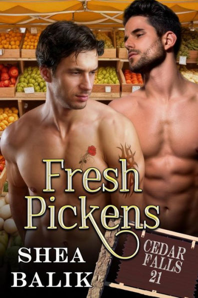 Fresh Pickens (Cedar Falls, #21)