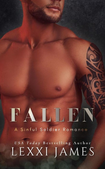Fallen (A Sinful Soldier Romance, #1)
