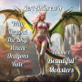 Beautiful Monsters (Way Beyond the Sky, Where Dragons Rule, #1)