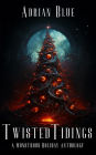 Twisted Tidings