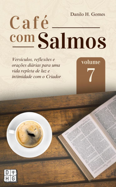 Café Com Salmos: Volume 7 3ª ed.