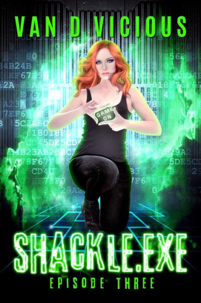 Shackle.exe: Episode 3