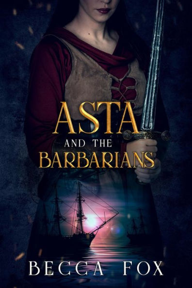 Asta and the Barbarians (Chosen by the Masters, #0)