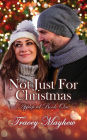 Not Just For Christmas (Appleford, #1)