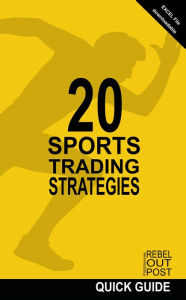 Title: 20 Sports Trading Strategies, Author: Ramón Javier Castro Amador