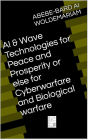 AI & Wave Technologies for Peace and Prosperity (1A, #1)
